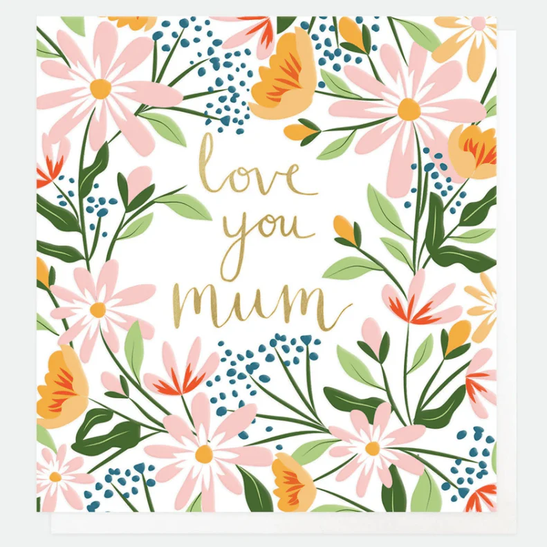 Caroline Gardner Love You Mum Card